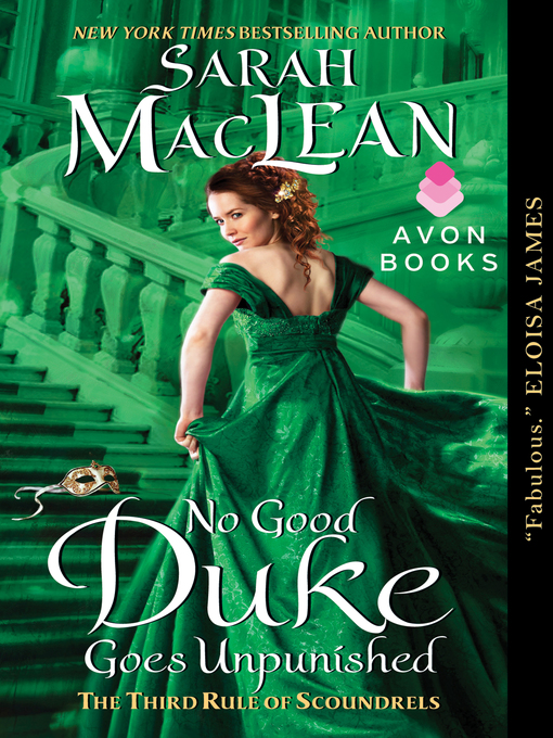 Title details for No Good Duke Goes Unpunished by Sarah MacLean - Available